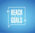 reach your goals line quote message concept