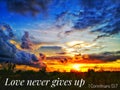 Love never gives up with sunset background