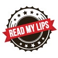 READ MY LIPS text on red brown ribbon stamp