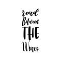 read between the wines black letter quote