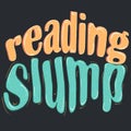 Reading slump Royalty Free Stock Photo