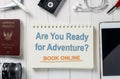 Ready for Adventure travel? Travel and book your ticket and hotel online now. Royalty Free Stock Photo