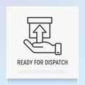 Ready for dispatch thin line icon: hand holding a parcel. Modern vector illustration for delivery service or pick up point