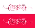 Ready holiday calligraphic text Merry Christmas