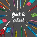 Ready-made design of postcard or poster `Back to school`. Vector illustration with pencils, pens. Multicolored stationery.