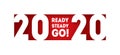 Ready, Steady, Go! Are you ready for the start of the new year 2020. Forward to new achievements Royalty Free Stock Photo