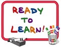 Ready To Learn Whiteboard Royalty Free Stock Photo