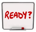 Ready Word Dry Erase Board Prepared Question Readiness Preparation