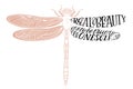 Real beauty is to be true to oneself - hand drawn lettering quote in dragonfly silhouette. Vector illustration for t