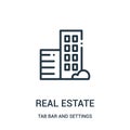 real estate icon vector from tab bar and settings collection. Thin line real estate outline icon vector illustration