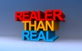 realer than real on blue Royalty Free Stock Photo