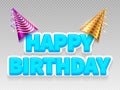 Realistic birthday party text banner. Happy Birthday and party