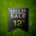 Realistic Black pennant with inscription Back to School Sale Twelve percent Discounts on green background. Seamless