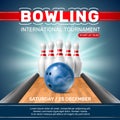 Realistic bowling club poster. Tournament invitation. Ball, pins on alley, competitive group game, sport challenge