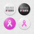 Realistic button badges with cancer theme inscription and pink ribbon - symbol of breast cancer awareness. Icon set Royalty Free Stock Photo