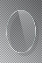 Realistic 3d vertical ellipse glass frame isolated on grey transparent background. Creative border plate object. Round