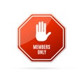 Realistic Detailed 3d Members Only Red Sign. Vector Royalty Free Stock Photo