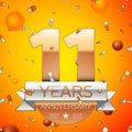 Realistic Eleven Years Anniversary Celebration design banner. Gold numbers and silver ribbon, balloons, confetti on