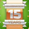 Realistic Fifteen Years Anniversary Celebration Design. Silver and golden ribbon, confetti on green background. Colorful