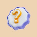 Realistic glossy question mark badge icon 3d render for solution decision