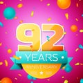 Realistic Ninety two Years Anniversary Celebration design banner. Gold numbers and cyan ribbon, balloons, confetti on Royalty Free Stock Photo