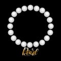 Realistic pearl beads on transparency background. Gold lettering Pearl.