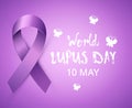 Realistic purple Awareness Ribbon to World Lupus Day. Bright violet Lupus Cancer medical banner.