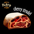 Realistic sweet dessert - cherry strudel vector. Baked bread product.