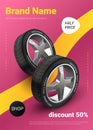 Realistic tire poster. Car wheel promo, auto service and seasonal tyre change advertising banner. Vector automobile