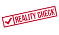 Reality Check rubber stamp