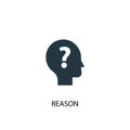 Reason icon. Simple element illustration