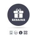 Rebajas - Discounts in Spain sign icon. Gift.