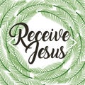Receive jesus poster religious branches palm frame
