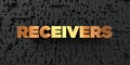 Receivers - Gold text on black background - 3D rendered royalty free stock picture