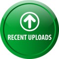 Recent uploads web button Royalty Free Stock Photo