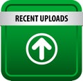 Recent uploads web button Royalty Free Stock Photo