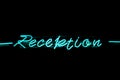 Reception neon sign