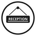 Reception sign. Round hotel icon. Registration service