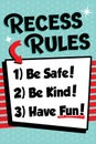 Recess Rules Sign for Elementary School Playgrounds, Safe Play Instructions in Kid-Friendly Language, Child Care Signage