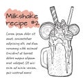 Recipe of milkshake N2, smoothie with cookies, ice cream, nuts and cinnamon. Vector handdrawn illustration.