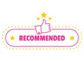 Recommend badge. Colorful tag design with thumb up, isolated on white background. Recommendation and approval of Royalty Free Stock Photo