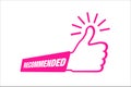 Recommend icon. Thumb up emblem. Recommendation best seller sign. Recommended sale label. Bestseller sticker. Vector