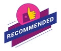 Recommended badge banner. Banner recommended with thumbs up. Advertising badges with like