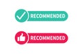 Recommended Button isolated on white background. Thumbs up. Check mark, assurance badge. Vector illustration