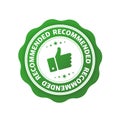 Recommended green sign for concept design. Good advice. Promotion banner concept. Flat design. Business icon. Business