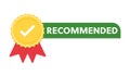 Recommended icon label flat style badge, recommendation red golden color rosette stamp with check mark tick and award