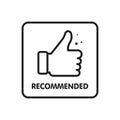 Recommended icon. Line label recommended with thumb up. Sign brand with recommended. Best tag for great brend. Banner thumb up on Royalty Free Stock Photo