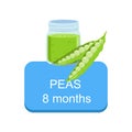 Recommended Time To Feed The Baby With Fresh Peas Cartoon Info Sticker With Fresh Vegetable And Puree In Jar