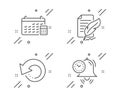 Recovery data, Calendar and Feather signature icons set. Time management sign. Vector Royalty Free Stock Photo