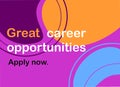 Recruitment banner. Job ad template. Typography on a trendy abstract background. Attractive colors and forms